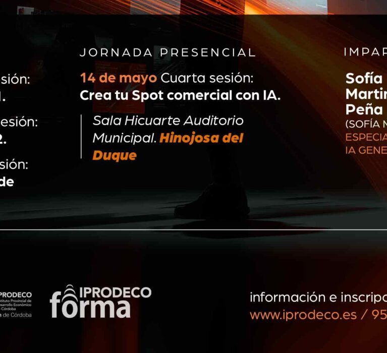 IPRODECO FORMACION creación de contenidos audiovisuales con IA para mejorar la competitividad empresarial MAYO 2026