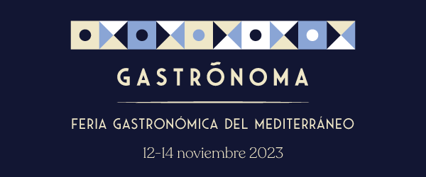 Gastrónoma – Feria Gastronómica del Mediterráneo 2023 12-14 noviembre