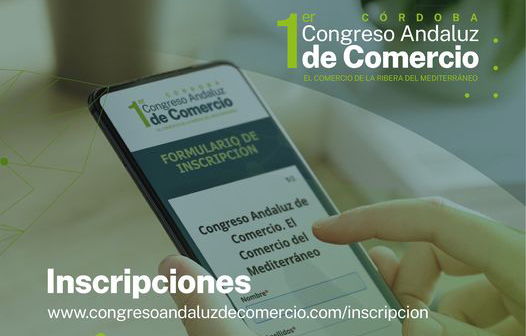 Comercio Andalucía celebrará en Córdoba la primera edición de su congreso.