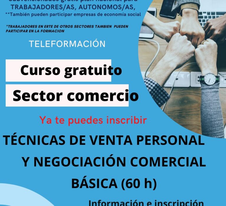 Técnicas de venta personal y negociación comercial básica