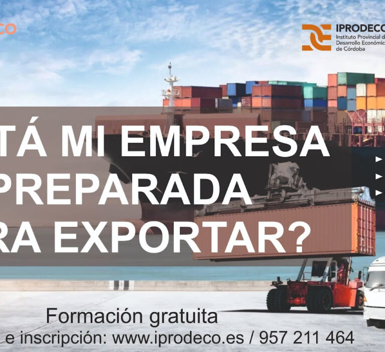 «¿Está mi empresa preparada para exportar?». 2024