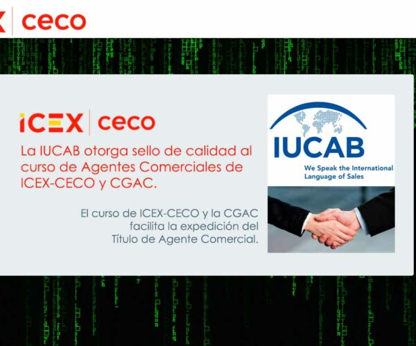La IUCAB otorga sello de calidad al curso de Agentes Comerciales de ICEX-CECO y CGAC.